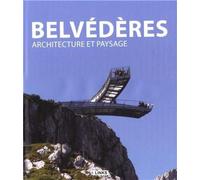 Belvédères Architecture et paysage - Jacobo Krauel - Links International - broché - Beau livre