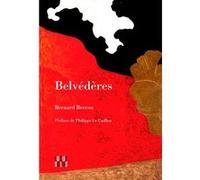 Belvédères Bernard Berrou (Auteur), Philippe Le Guillou (Auteur)