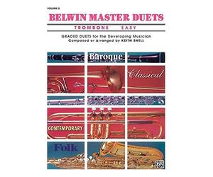 [(Belwin Master Duets (Trombone), Vol 2: Easy)] [Author: Keith Snell] published on (June, 1991)