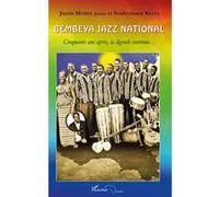 Bembeya Jazz National Justin Morel (Auteur), Souleymane Keita (Auteur)
