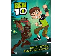 Ben 10 classic - tome 05 : Sale temps pour l'Omnitrix