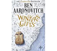 Ben Aaronovitch – Winter's Gifts: A Rivers Of London Novella