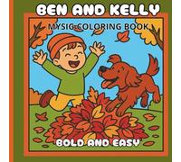 Ben and Kelly Mysig Coloring Book Bold and Easy