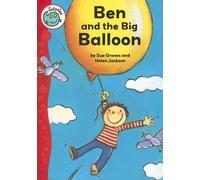 Ben and the Big Balloon (Tadpoles) by Sue Graves (2008-03-01)