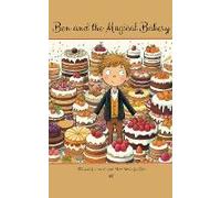 Ben And The Magical Bakery