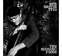 Ben Bastin Trio - The Missing Piece [Import]