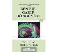 Ben Bir Garip Döngüyüm: Gödel, Escher, Bach'ın yazarının son eseri