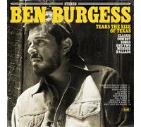 Ben Burgess – Tears the Size of Texas – Vinyle LP – Version explicite