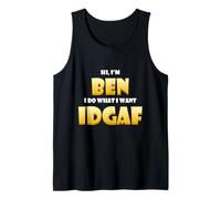 Ben Costume IDGAF Cute Personalized First Name Benjamin Bens Débardeur