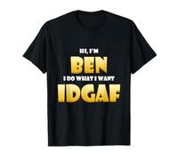 Ben Costume IDGAF Cute Personalized First Name Benjamin Bens T-Shirt