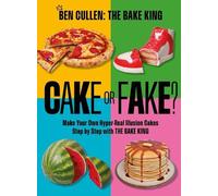Ben Cullen Cake or Fake? (Relié) OH Cookery