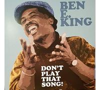 Ben E. King - Don't Play That Song (You Lied) [Import]