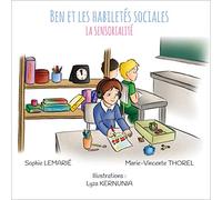 Ben et les habiletés sociales : la sensorialité