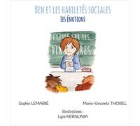 Ben et les habiletés sociales : Les émotions