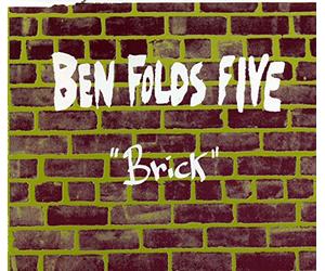 Ben Folds Five - Brick/Smoke/Song for The Dumped