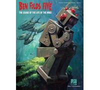Ben Folds Five: The Sound Of The Life Of The Mind