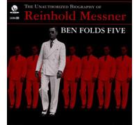 Ben Folds Five - The Unauthorized Biography Of Reinhold Messner