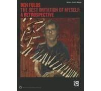 Ben Folds - The Best Imitation Of Myself