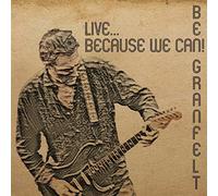 Ben Granfelt - Live-Because We Can [Import]