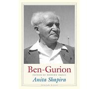 Ben-Gurion: Father of Modern Israel