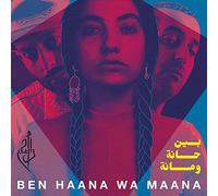 Ben Haana WA Maana