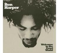 BEN HARPER - WELCOME TO THE CRUEL WORLD (25TH ANNIV.EDITION) 2 VINYL LP NEUF