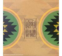 Ben Harper - with My Own Two Hands