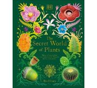 Ben Hoare The Secret World of Plants (Relié) DK Treasures