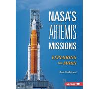 Ben Hubbard NASA's Artemis Missions (Poche) Gateway Headlines