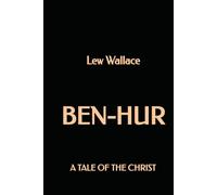 Ben-Hur: A tale of the Christ
