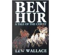 Ben-Hur Lew Wallace (Auteur)