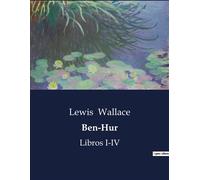 Ben-Hur Libros I-IV - Lewis Wallace - Culturea - broché - Roman