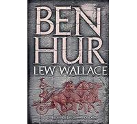 Ben-Hur: Un relato de los tiempos de Cristo