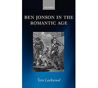 Ben Jonson In The Romantic Age