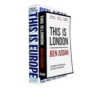 Ben Judah 2 Books Collection Set (This is Europe The Way We Live Now [Hardcover], This is London)