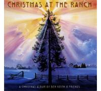 Ben Keith and Friends – Christmas at the Ranch – CD