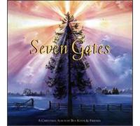 Ben Keith & Friends - Seven Gates-Christmas Album