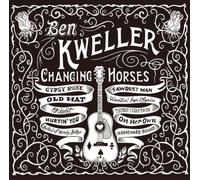 Ben Kweller - Changing Horse [Import]