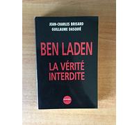 Ben Laden : La vérité interdite
