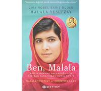 Ben, Malala