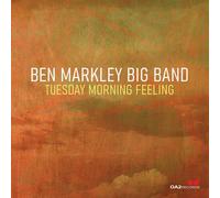 Ben Markley Big Band - Tuesday Morning Feeling [Compact Discs]