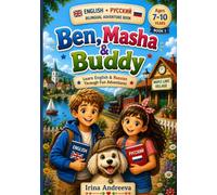 Ben, Masha & Buddy: Learn English & Russian Through Fun Stories