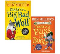 Ben Miller Fairytale Woods 2 Books Collection Set (Diary of a Big Bad Wolf & Diary of a Puss in Boots)