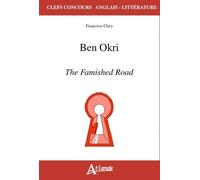 Ben Okri - The Famished Road