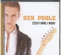 Ben Poole - Ben Poole - Everything I Want