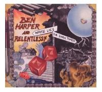 BEN & RELENTLESS 7 HARPER - WHITE LIES FOR DARK TIMES CD 11 TRACKS BLUES NEUF