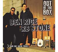 Ben Rice & RB Stone : Out of the Box CD