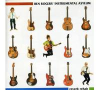 Ben Rogers' Instrumental Asylum - Reverb Rehab [Cd] Australia - Import