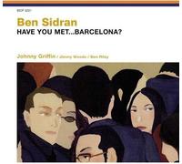 Ben Sidran - Avez-vous rencontré Barcelone ?