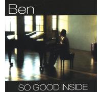 Ben - So Good Inside